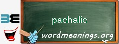 WordMeaning blackboard for pachalic